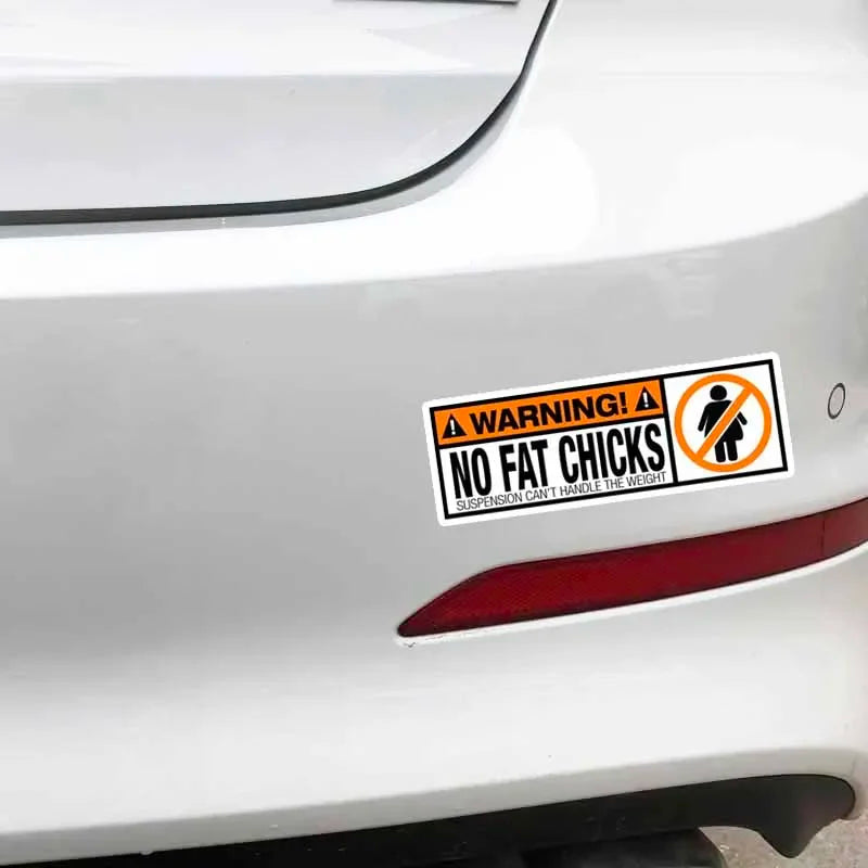 New Creative Design WARNING PVC Funny Decal WARNING No Fat Chicks Car Sticker PVC, 7CM