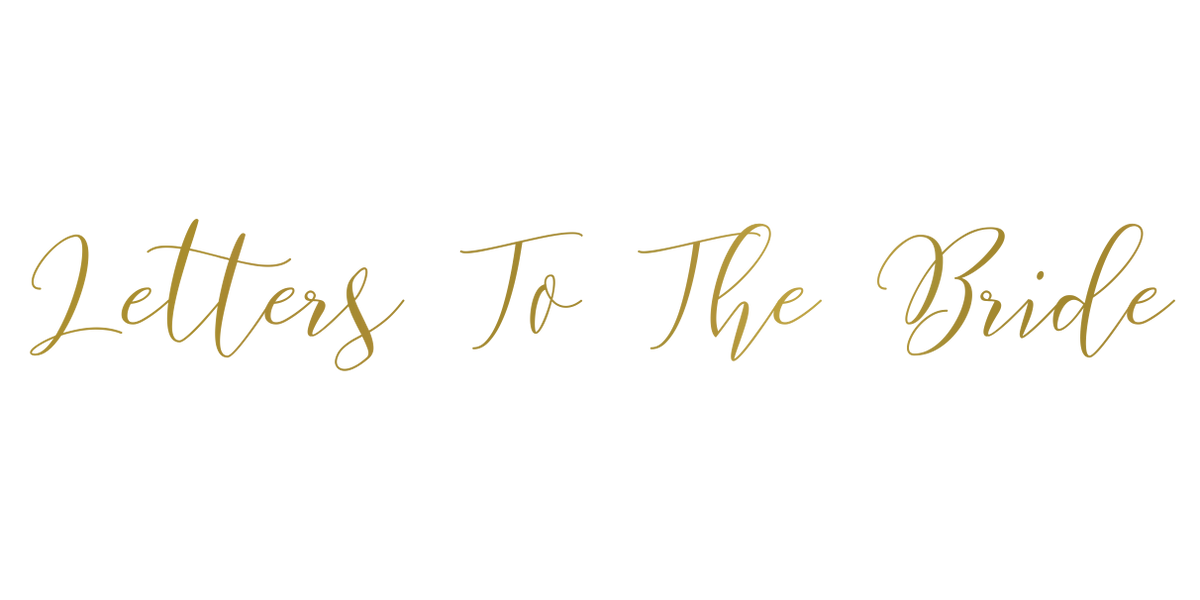 Custom Vinyl: Letters To The Bride - custom-order-1793032742778-(qty 1)