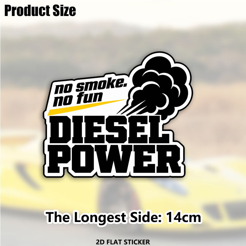 No Smoke No Fun Diesel Power Vinyl Sticker