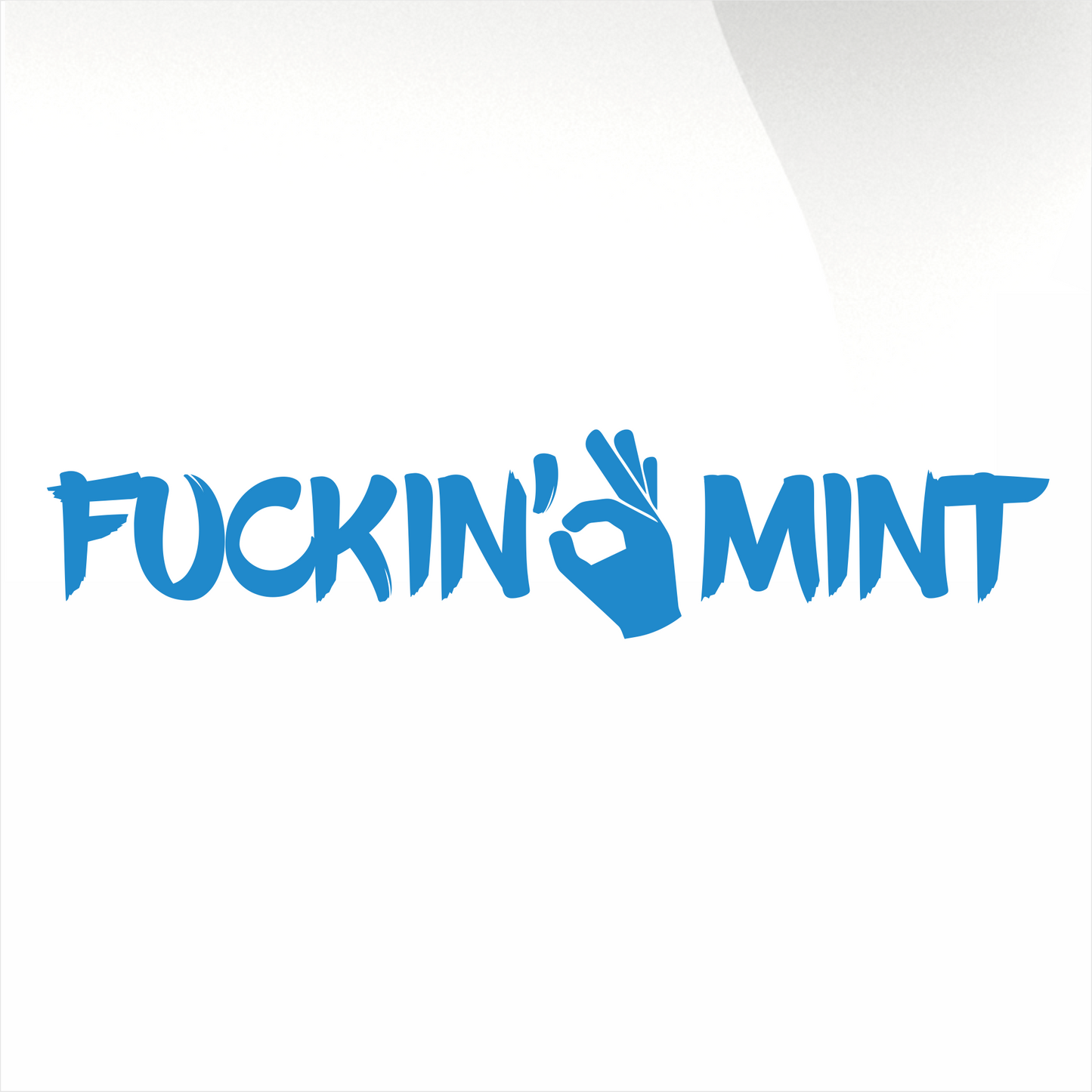 Fuckin' Mint 2 Aufkleber