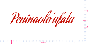 Text Peninaolo'ufatu Vinyl-Aufkleber mit individuellem Schriftzug/2,26 x 8,64 Zoll/ Rot /