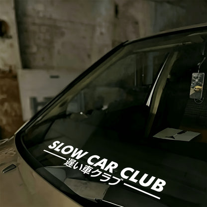 Slow Car Club Windshield Banner