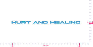 Text Hurt and Healing Vinyl custom lettering decall/4.93 x 142 cm/ Ice Blue /