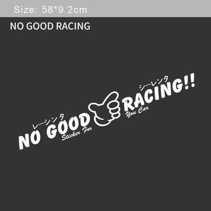 Autocollant pour pare-brise de voiture de course « NO GOOD RACING »
