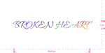 Text BROKEN HEART  Vinyl custom lettering decall/7 x 68.09 cm/ OilSlick Chrome /