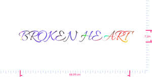 Text BROKEN HEART  Vinyl custom lettering decall/7 x 68.09 cm/ OilSlick Chrome /