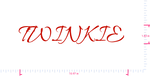 Text TWINKIE Vinyl-Aufkleber mit individuellem Schriftzug/1,83 x 10,97 Zoll/ Rot /