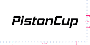 Text PistonCup Vinyl-Aufkleber mit individuellem Schriftzug / 2,0 x 10,78 Zoll / Schwarz /
