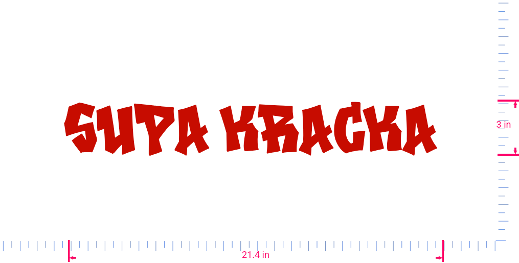 Text Supa Kracka  Vinyl custom lettering decall/3 x 21.4 in/ Red /
