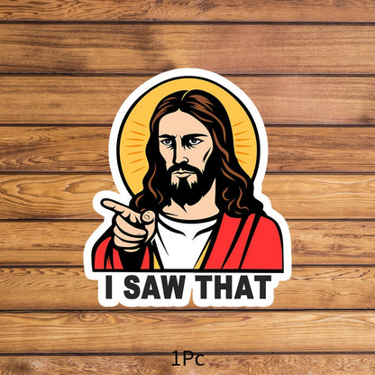 "I Saw That" Car outdoor sticker windshield
