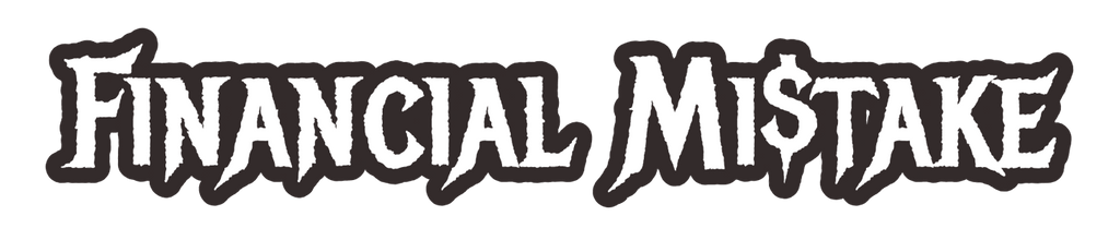 Custom Printed DieCut Stickers-Qty 2-Financial Mi$take [73e8a5b775debf71]