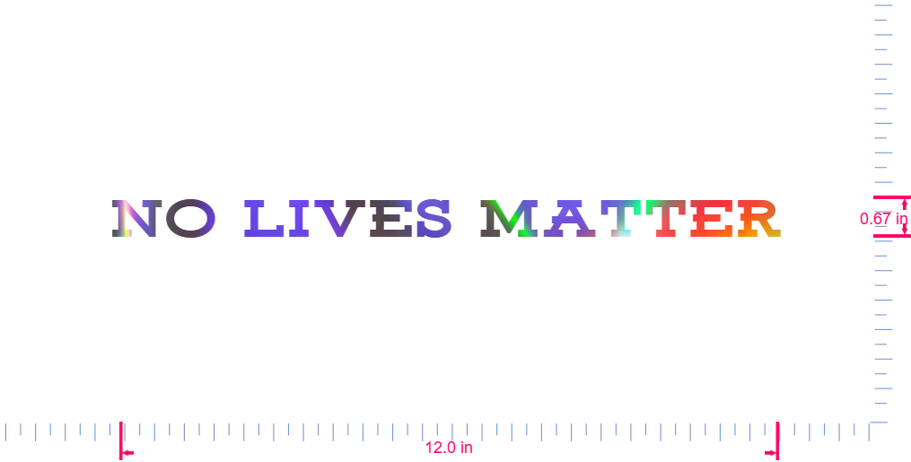 Text „No lives matter“ Vinyl-Aufkleber mit individuellem Schriftzug/0,67 x 12,0 Zoll/ OilSlick Chrome /