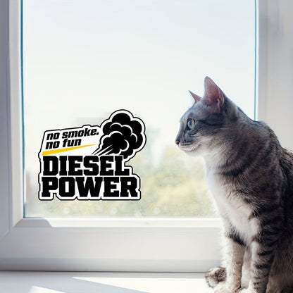 No Smoke No Fun Diesel Power Vinyl Sticker