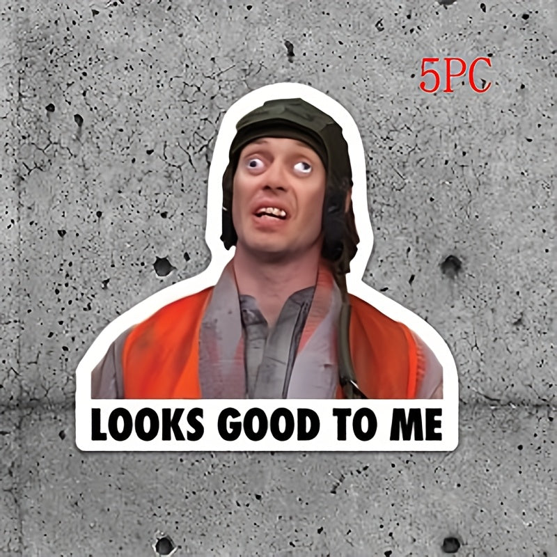 Looks Good to Me Meme Durable for Car sticker