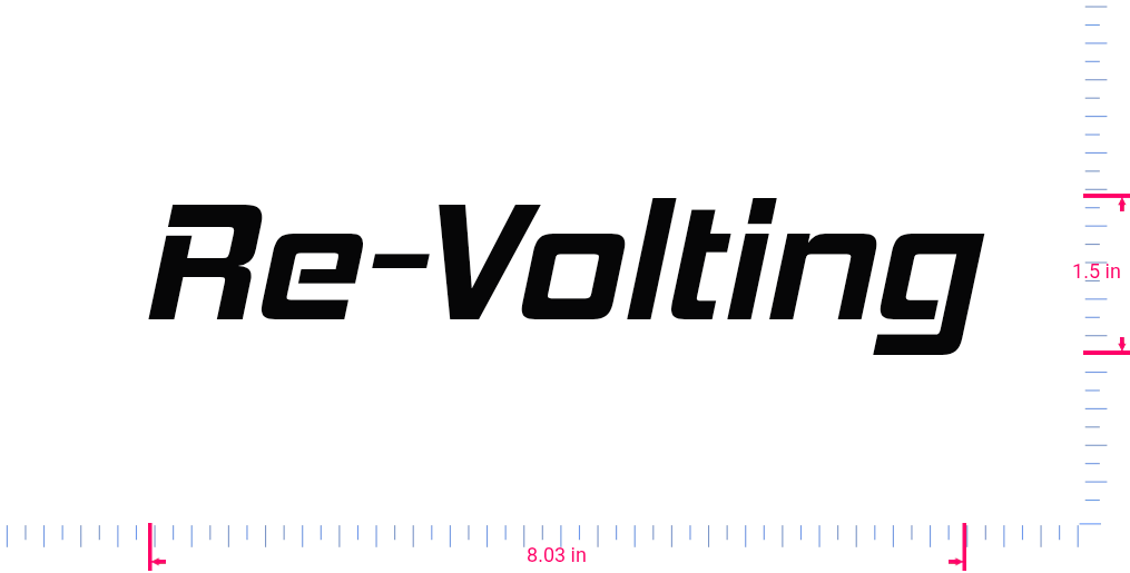 Text Re-Volting Vinyl custom lettering decall/1.5 x 8.03 in/ Black /