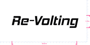 Text Re-Volting Vinyl-Aufkleber mit individuellem Schriftzug / 1,5 x 8,03 Zoll / Schwarz /
