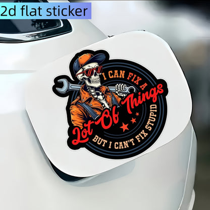 I Can Fix a Lot of Things Humorous Skeleton Mechanic Sticker