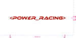 Text <Pow£r_racing> Vinyl custom lettering decall/3.27 x 50.00 cm/ Red /