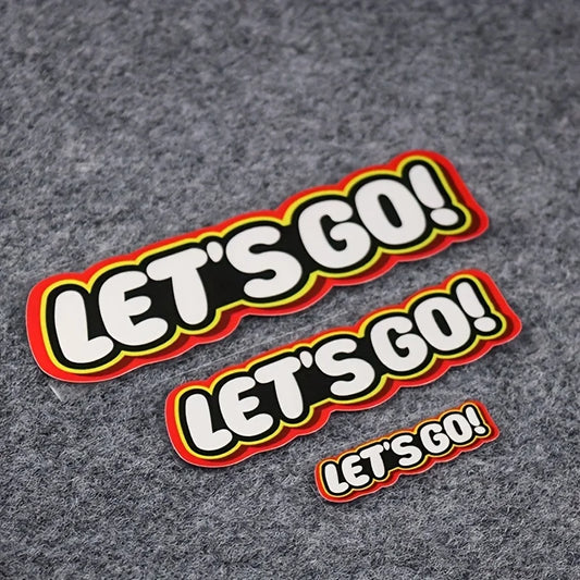 "LET'S GO"  Sticker