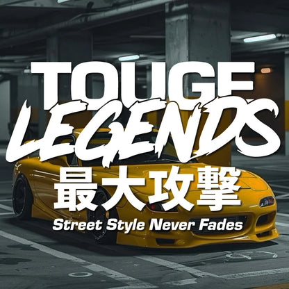 'TOUGE LEGENDS' JDM Style Decal
