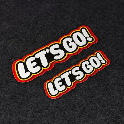 "LET'S GO"  Sticker
