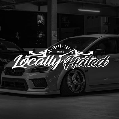 JDM locally Hated windshield low banner sticker