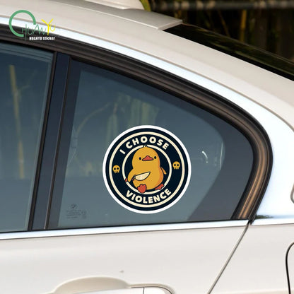 I Choose Violence Sticker