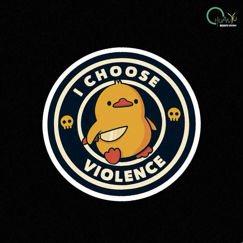 I Choose Violence Sticker