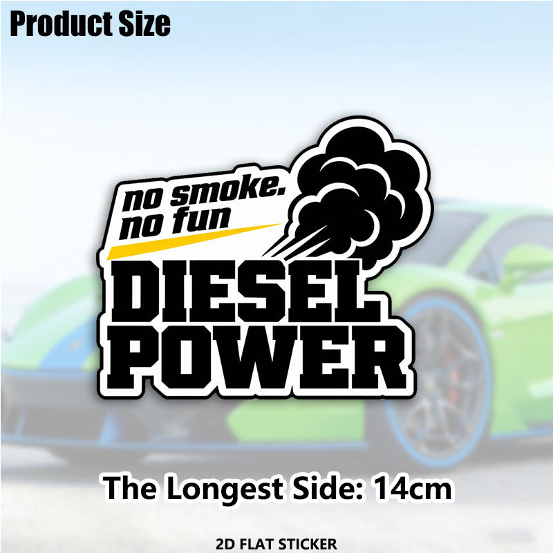 No Smoke No Fun Diesel Power Vinyl Sticker