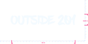 Text OUTSIDE 201 Vinyl-Aufkleber mit individuellem Schriftzug / 6,84 x 40 Zoll / Weiß /