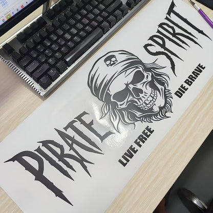 Pirate Spirit, Live Freely, Die Bravely. Car Decal