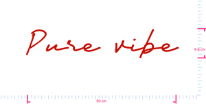 Text Pure Vibe Vinyl-Aufkleber mit individuellem Schriftzug / 9,6 x 50 cm / Rot /