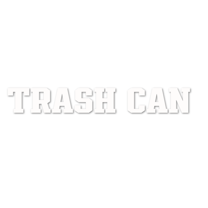 Custom Vinyl: TRASH CAN  - custom-order-1781270636840-(qty 1)