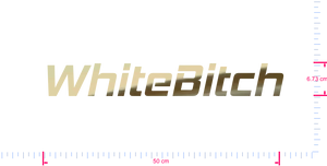 Text WhiteBitch Vinyl individueller Schriftzug Aufkleber/6,73 x 50 cm/ Gold Chrom /