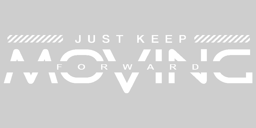 Autocollant arrière de voiture Just Keep Moving Forvard