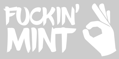 Fuckin' Mint Aufkleber