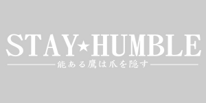 Stay Humble English +  Japanese sticker decal 2