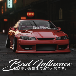 Japanischer Aufkleber „Bad Influence“