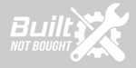 Built not bought decal