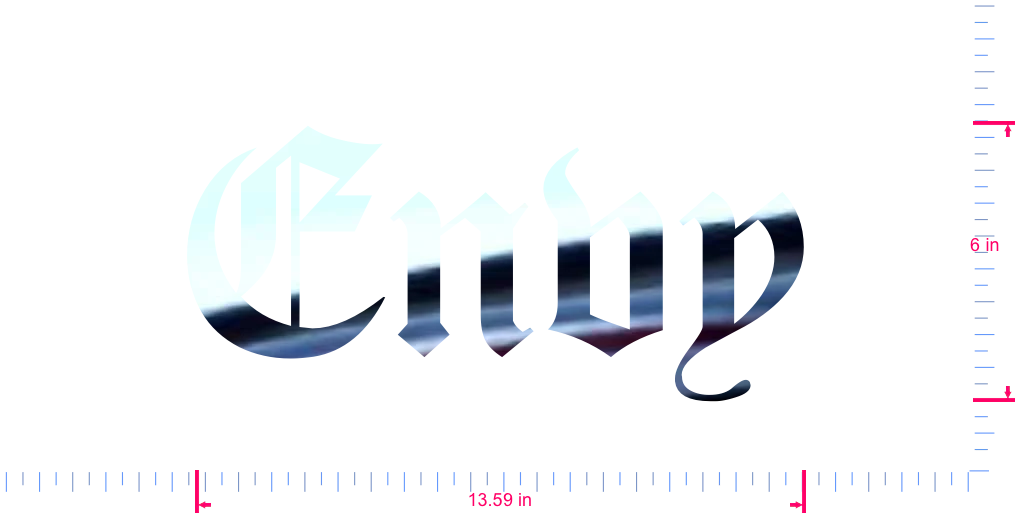 Text Envy Vinyl custom lettering decall/6 x 13.59 in/ Mirror Chrome /