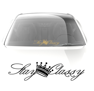 Stay Classy decal sticker - stickyarteu