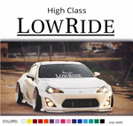 Low Ride High Class sticker decal - stickyart - 1