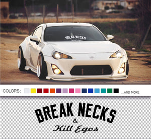 Break Necks Kill Egos Sticker decal - stickyart