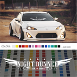 Night Runner Decal Sticker Low JDM Drift Dope