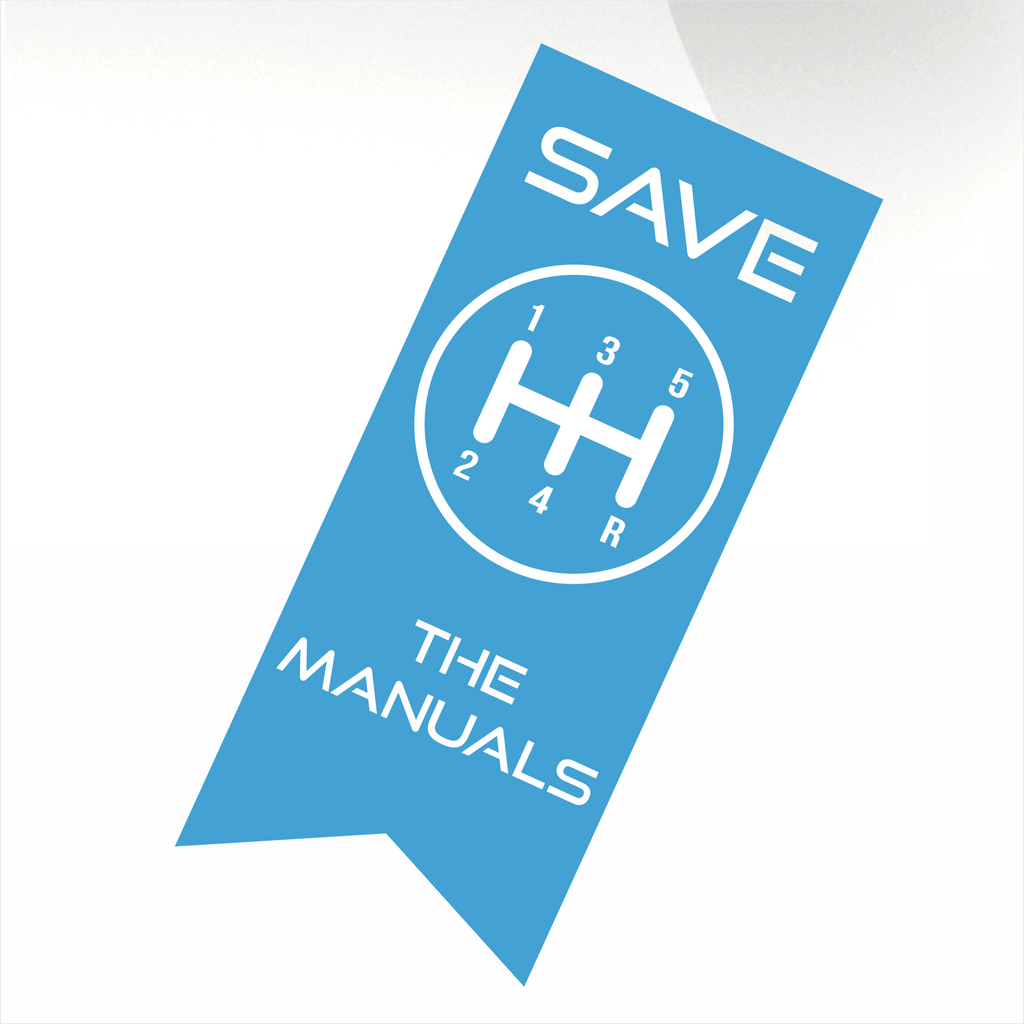 Save The Manuals Decal